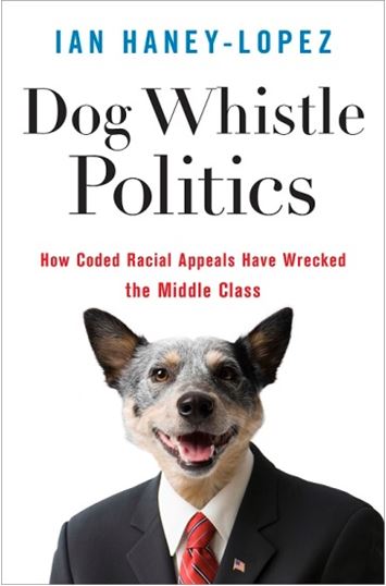 Dog Whistle Politics Of The 1960s