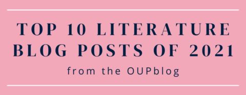 The top 10 literature blog posts of 2021