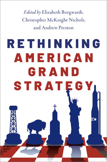 book cover of Rethinking American Grand Strategy